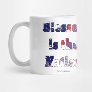 Blessed is the Nation Mug